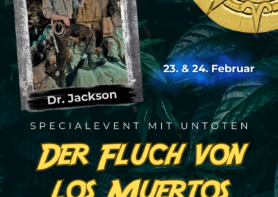 Specialevents "Der Fluch von los Muertos" - Flyer mit den wichtigsten Fakten.